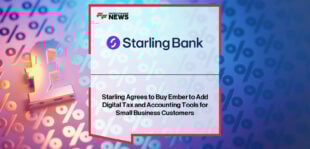 Starling Group acquires Ember to integrate tax and bookkeeping software into Starling Bank’s app, helping SMEs comply with HMRC’s Making Tax Digital rules from 2026.