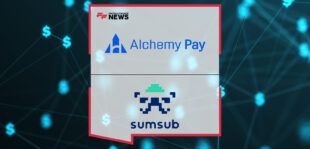 Alchemy Pay partners with Sumsub to integrate Travel Rule compliance across its fiat-crypto payment gateway.
