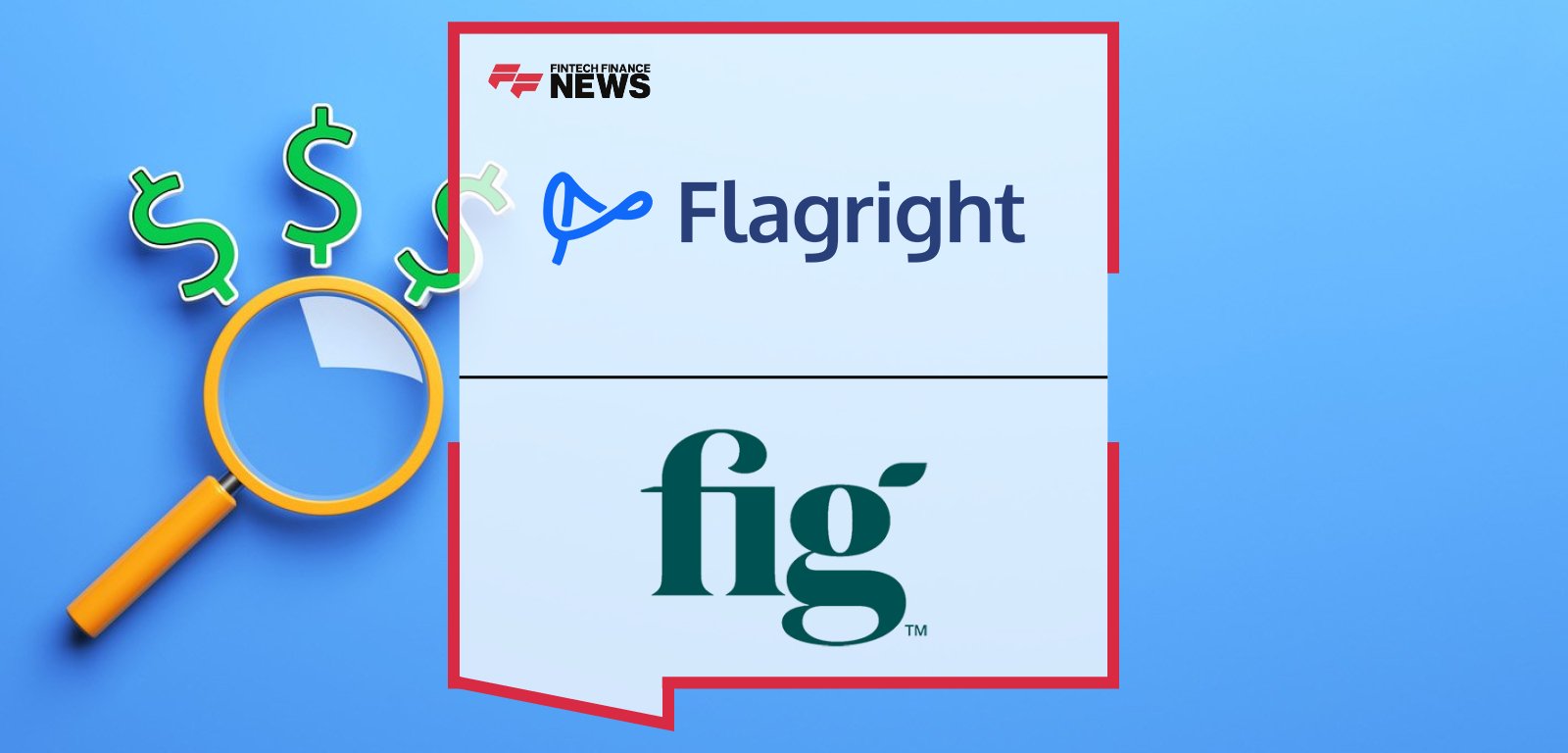 Fig partners with Flagright to enhance AML compliance and real-time transaction monitoring for its personal loan services in Canada.