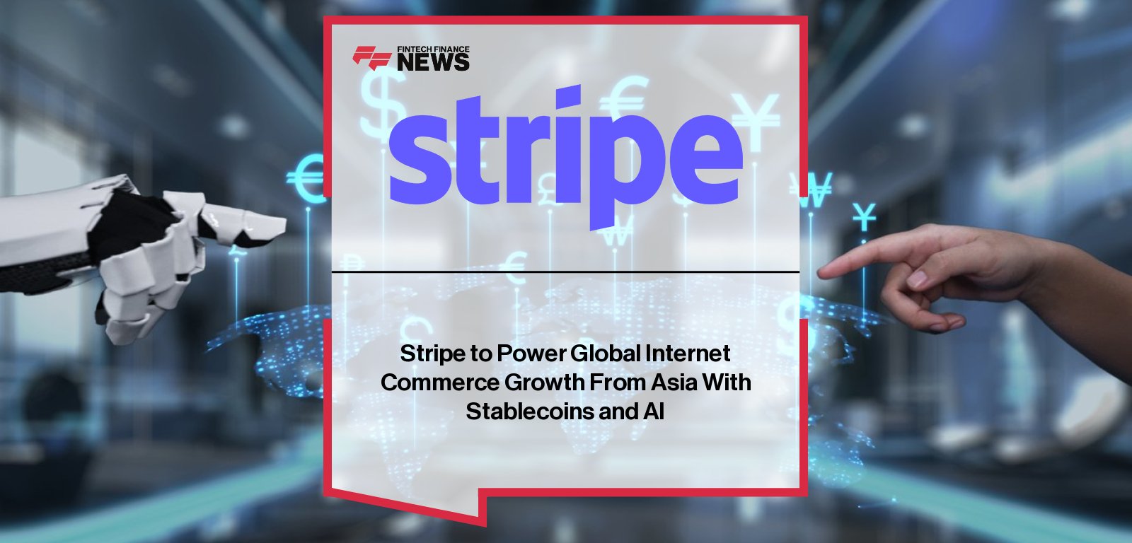Stripe showcases stablecoin and AI product updates at Stripe Tour Singapore 2025, empowering Asian businesses to scale cross-border commerce.