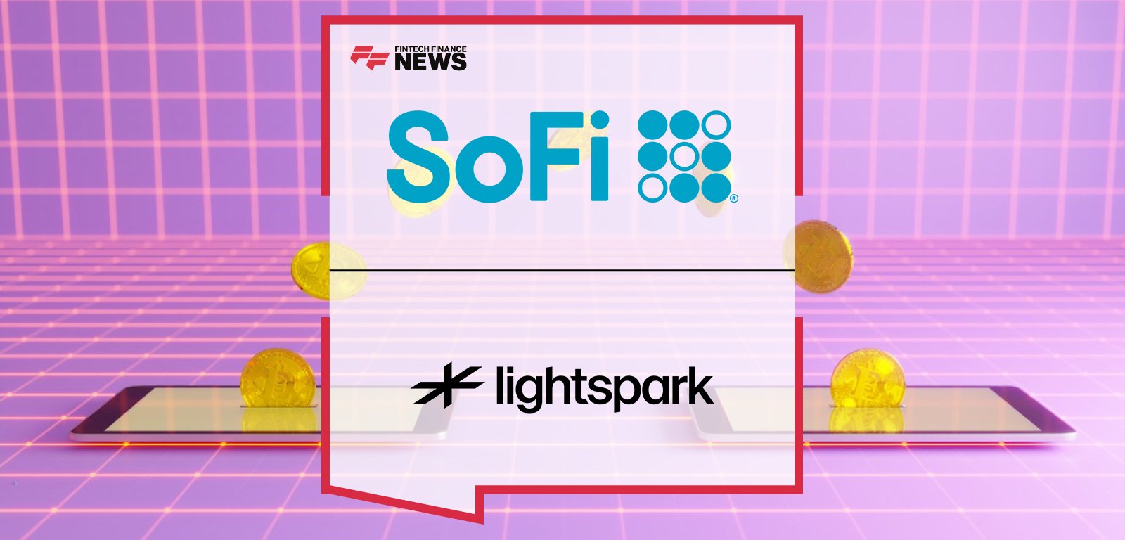 SoFi to launch blockchain-powered international money transfers via Lightspark’s UMA on the Bitcoin Lightning Network.