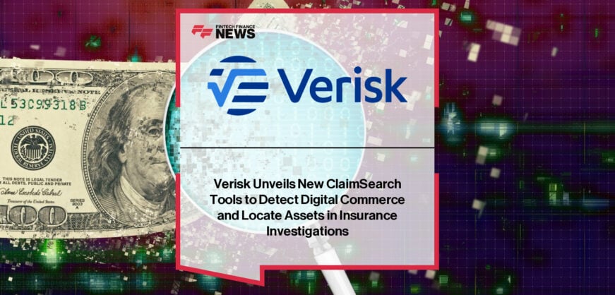 Verisk partners with Legentic to launch Digital Commerce Detector and Digital Asset Finder on ClaimSearch, helping U.S. insurers detect fraud earlier and recover stolen assets more efficiently.