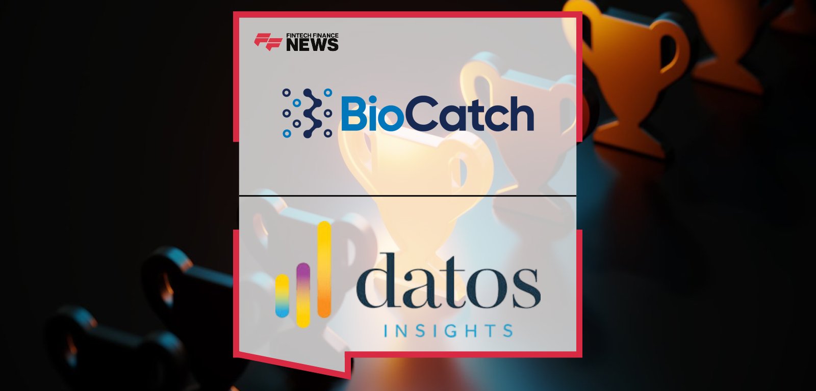 BioCatch Trust™ wins Datos Insights 2025 Fraud Impact Award for Best Scam and APP Fraud Prevention Solution, recognizing its real-time cross-bank scam detection network protecting millions of banking customers.