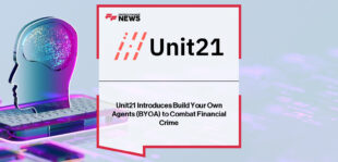 Unit21 launches Build Your Own Agent (BYOA) to help banks, credit unions, and fintechs automate fraud and AML workflows, with Head of AI Tyler Allen highlighting 90% faster alert handling and 99.99% accuracy.
