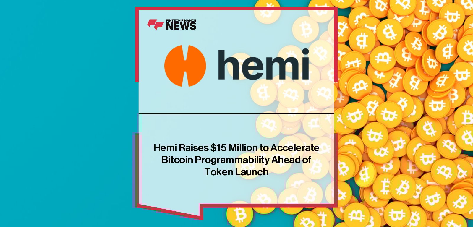 Hemi Labs secures $15M from Binance Labs, Breyer Capital, Big Brain Holdings, and HyperChain Capital to develop Hemi Network, a modular blockchain uniting Bitcoin and Ethereum for scalability and interoperability.