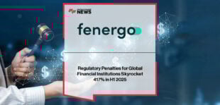 Fenergo report shows global regulatory fines for financial institutions surged 417% in H1 2025 to $1.23bn, with Head of Financial Crime Policy Rory Doyle highlighting heightened AML and sanctions scrutiny, especially for digital assets firms.