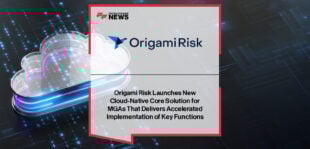 Origami Risk launches Direct Deploy for MGAs, a cloud-native core solution enabling startup and small managing general agencies to go live within weeks, with Head of Strategy Chris Bennett highlighting speed, scalability, and affordability.
