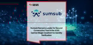 Sumsub recognized as a Leader in the 2025 Gartner® Magic Quadrant™ for Identity Verification for the second consecutive year.