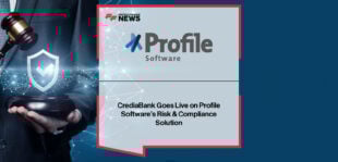 Profile upgrades RiskAvert at CrediaBank to comply with Basel IV (CRR III) and enhance risk management across credit, market, and operational categories.