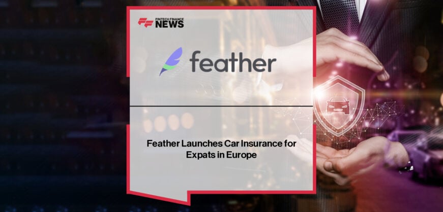 Feather, the Berlin-based insurtech, launches a fully digital car insurance product for expats in Europe, with CEO Rob Schumacher partnering with Allianz, Helvetia, and VHV to simplify coverage in Spain, France, and Germany.