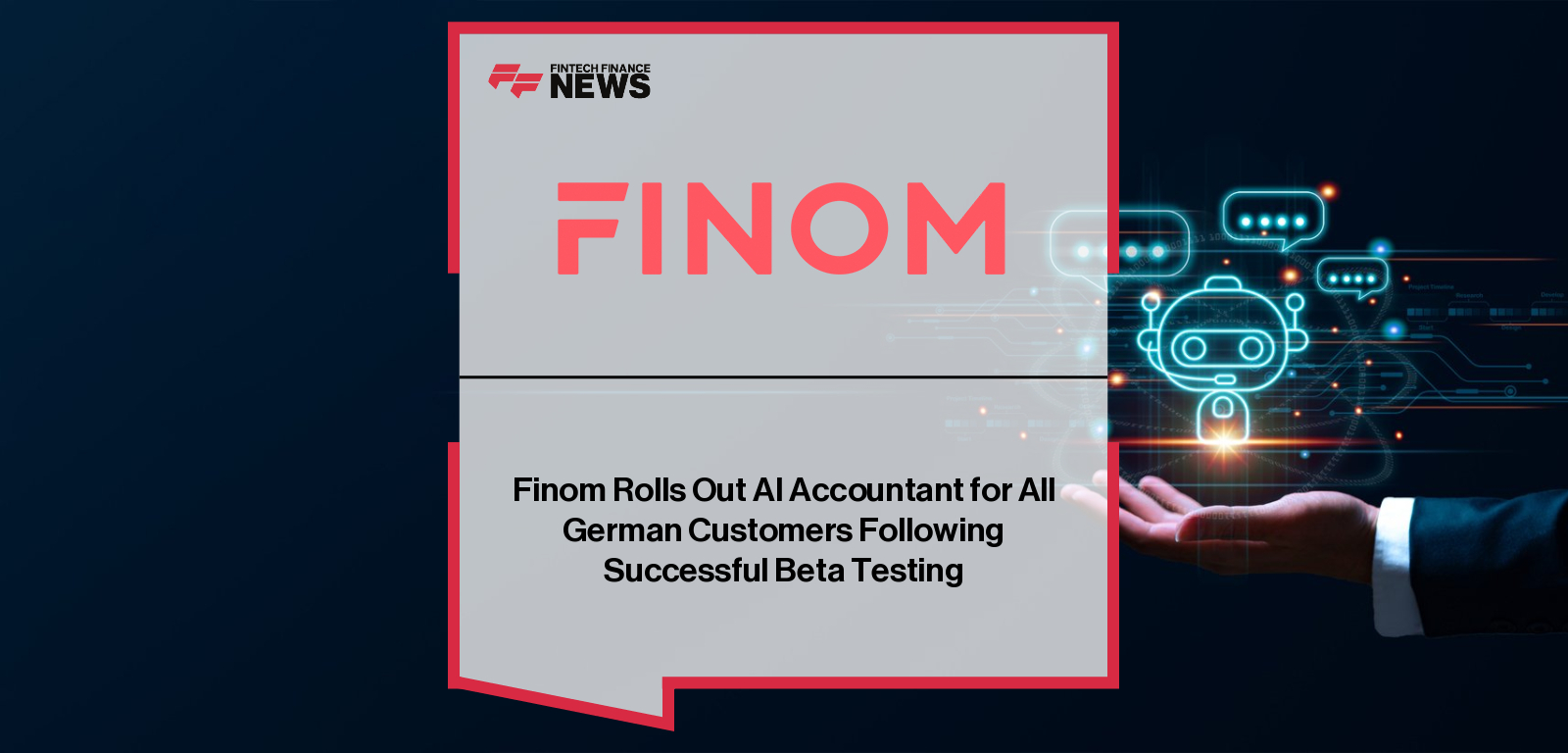 Finom launches AI Accounting in Germany to help SMEs and freelancers automate tax declarations, bookkeeping, and compliance with proactive multi-agent AI technology.