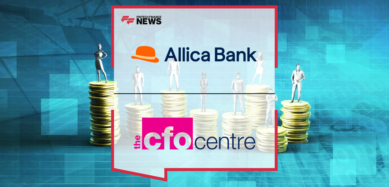 Allica Bank partners with The CFO Centre to support UK established businesses with access to fractional CFO expertise and tailored financial solutions.