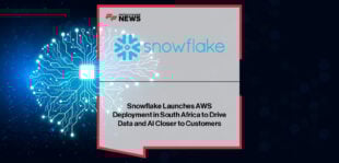 Snowflake launches its AI Data Cloud on AWS Africa (Cape Town) Region, enabling South African organisations like Carry1st, BluNova, and Mukuru to leverage AI-powered insights while meeting local data residency regulations.