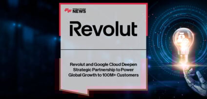Revolut’s David Tirado and Google Cloud’s Tara Brady announce expanded multi-year partnership to power global fintech growth with AI and scalable cloud infrastructure.