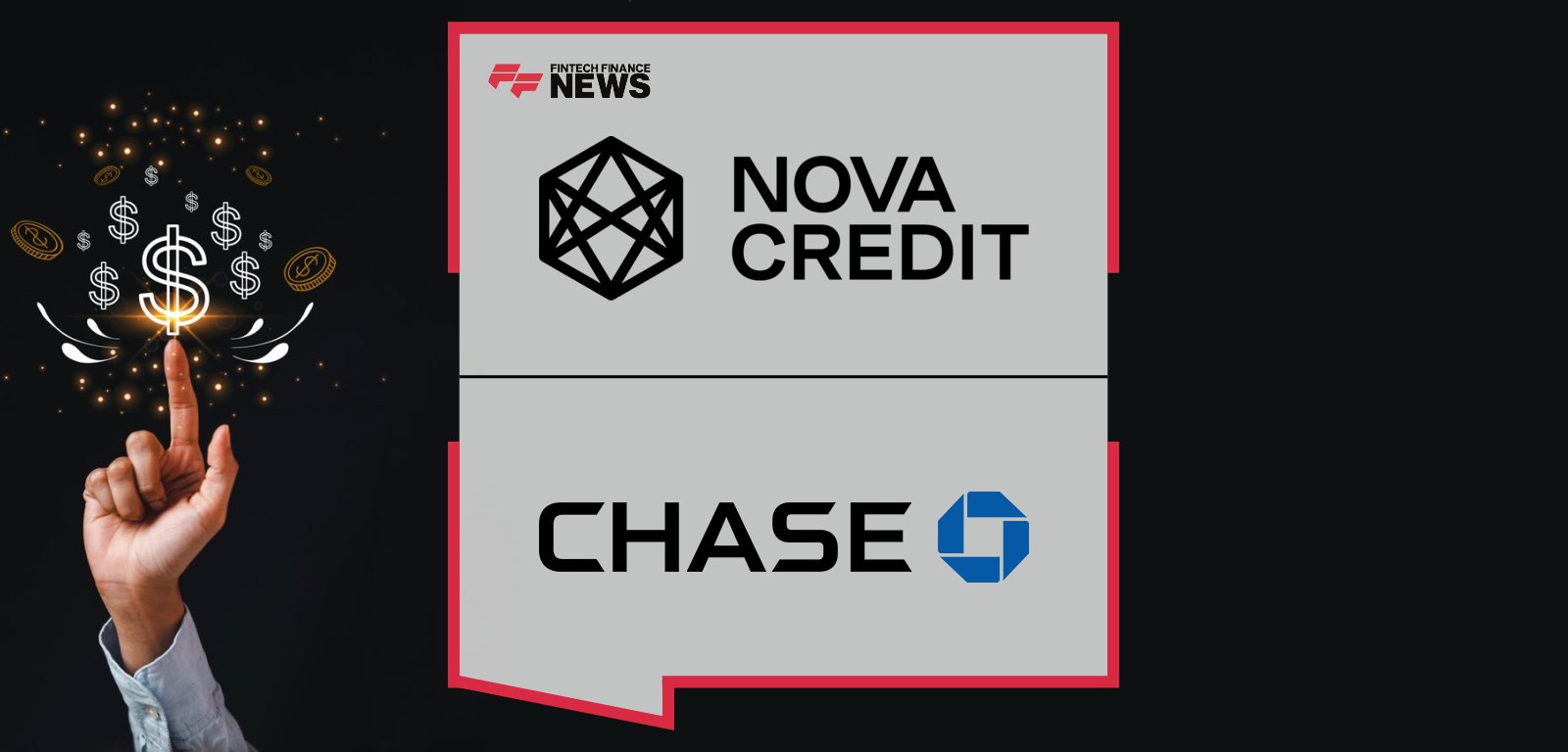 Nova Credit partners with Chase to expand cash flow underwriting using Cash Atlas™ and Credit Passport® for underserved consumers.