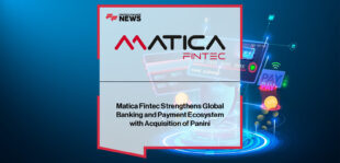 Matica Fintec acquires Panini, uniting leaders in secure financial technologies, check scanning, and payment infrastructure to expand U.S. and global markets.