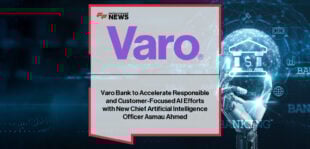 Varo Bank appoints Asmau Ahmed as first Chief Artificial Intelligence and Data Officer to lead AI and machine learning strategy for financial inclusion.