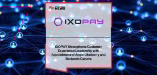 IXOPAY appoints Angie Okelberry as VP Global Customer Success & Support and Benjamin Canova as Sr. Director of Customer Strategy & Account Management to enhance merchant payment orchestration worldwide.