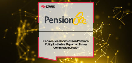 PensionBee Chief Business Officer UK Lisa Picardo responds to Pensions Policy Institute report, highlighting pension system exclusion of self-employed, carers, and gig economy workers.