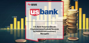 U.S. Bank resumes cryptocurrency custody services with NYDIG as bitcoin sub-custodian, offering secure solutions for Global Fund Services clients and bitcoin ETFs.