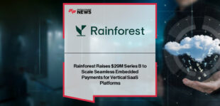Rainforest raises $29M Series B led by Matrix Partners and Infinity Ventures, with CEO Joshua Silver highlighting the company’s rapid growth and purpose-built embedded payments platform for vertical SaaS companies.