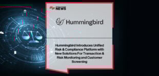 Joe Robinson, CEO and Co-founder of Hummingbird, unveils the unified compliance and risk platform with new Transaction & Risk Monitoring and Customer Screening solutions for financial institutions.