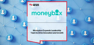Moneybox announces senior leadership appointments with Danielle D’Lima as VP of Operations, Alex Hayman as Director of Strategic Growth, and Marko Katavic promoted to Director of AI and Decision Intelligence to accelerate growth in 2025.