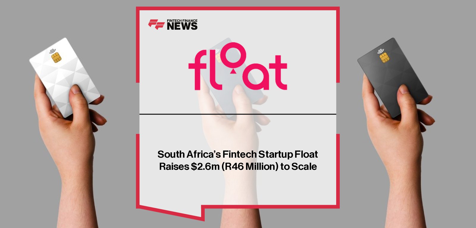 Float, the South African card-linked instalment platform founded by Alex Forsyth-Thompson, secures $2.6M funding co-led by Invenfin and SAAD Investment Holdings with participation from Platform Investment Partners and Lighthouse Venture Partners.