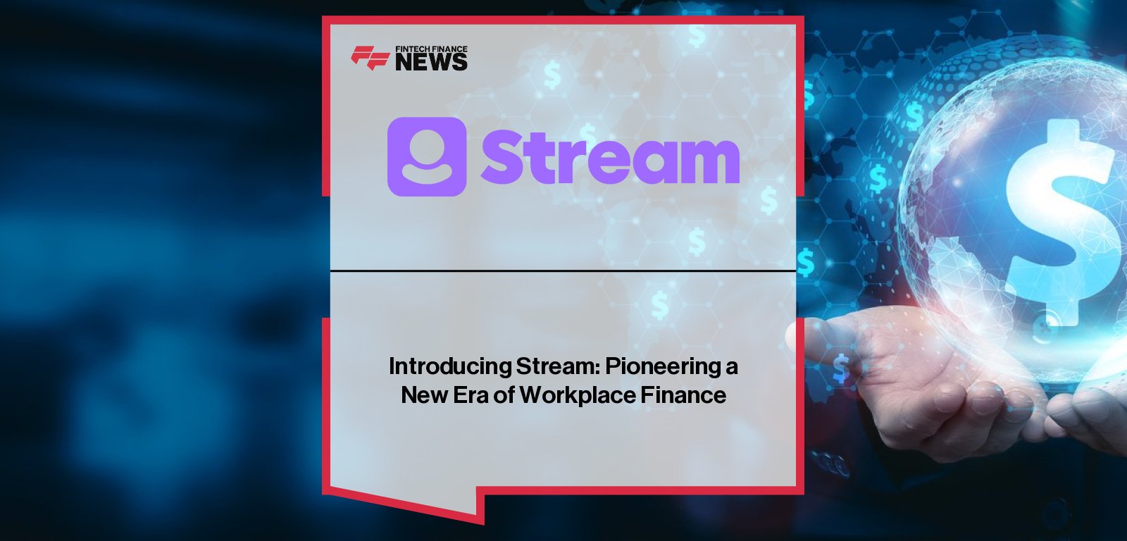 Wagestream rebrands to Stream, expanding its workplace finance platform to deliver fair financial tools to over three million workers, featuring co-founders Peter Briffett and Portman Wills.