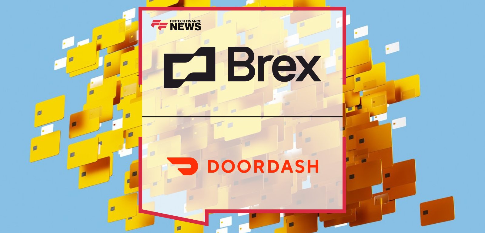 Brex partners with DoorDash for Business to provide DashPass memberships and exclusive perks to US-based Brex cardholders.