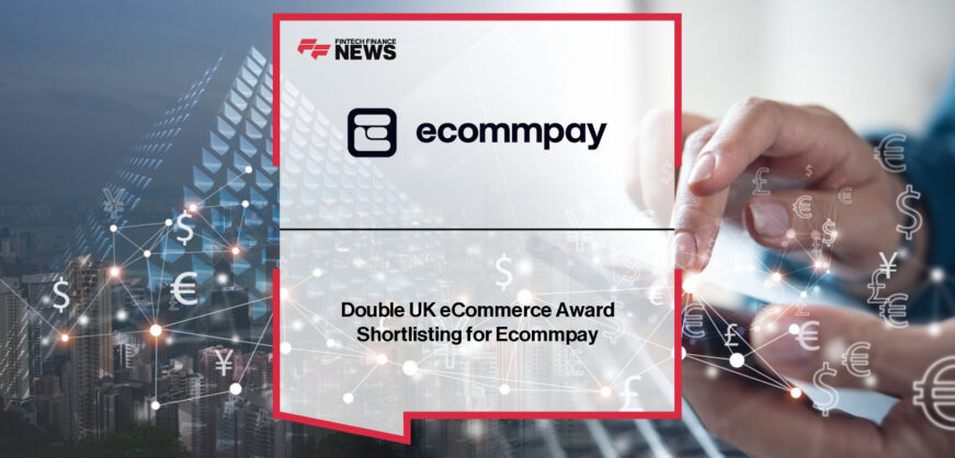 Ecommpay shortlisted at UK eCommerce Awards 2025 for its Risk Control System with Graph Analysis and Hosted Payment Page payouts solution.