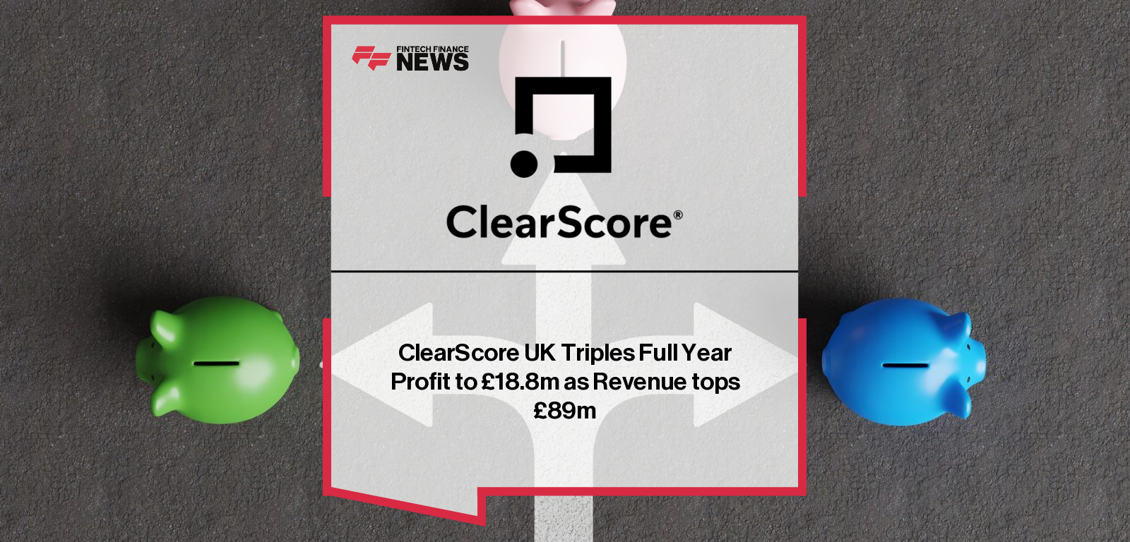 The ClearScore Group reports record UK results with revenue rising 17% to £89.7 million and operating profit tripling to £18.8 million, alongside global expansion, acquisitions, and product innovation.