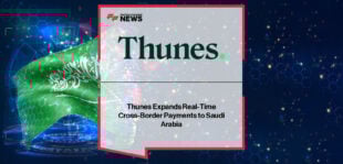 Thunes launches real-time cross-border payments into Saudi Arabia with leadership from Ahmad Yaacoub and Aik Boon Tan, connecting its Direct Global Network to the Kingdom’s banking system under Vision 2030.