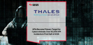 Thales API Threat Report H1 2025 reveals over 40,000 API security incidents, including a record 15 million RPS DDoS attack on a financial services API, with Tim Chang highlighting rising bot-driven threats.