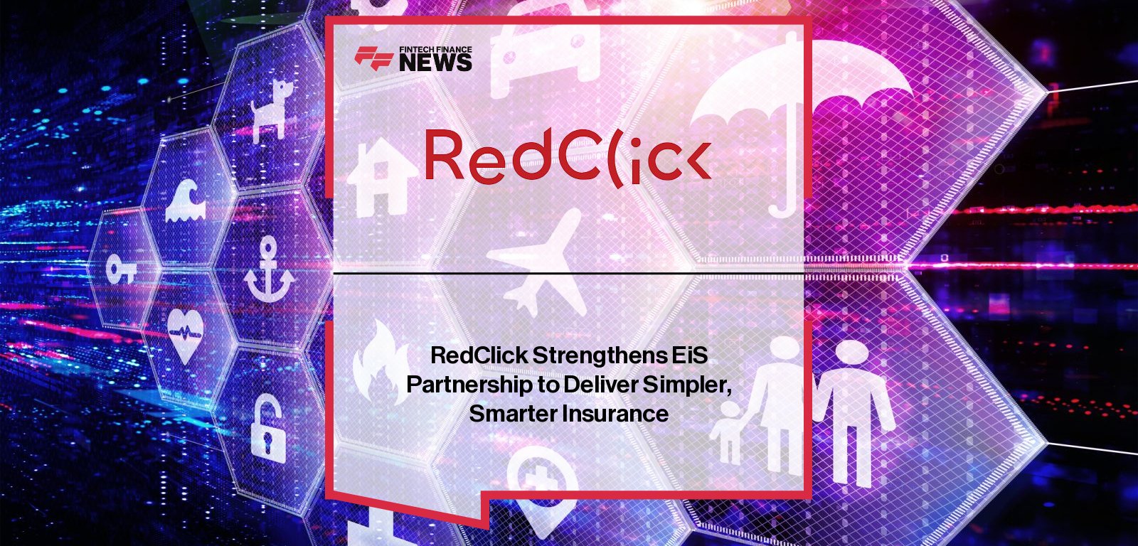 RedClick, Generali Group’s Irish insurance brand, deepens partnership with EIS to expand use of EIS OneSuite platform, with comments from Lorenzo Ioan and Michael Hampson.