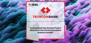 Techcombank leaders celebrate winning Gold and Bronze Stevie® Awards 2025 for Auto-Earning and Auto-Earning 2.0, recognized for AI-powered financial product innovation.