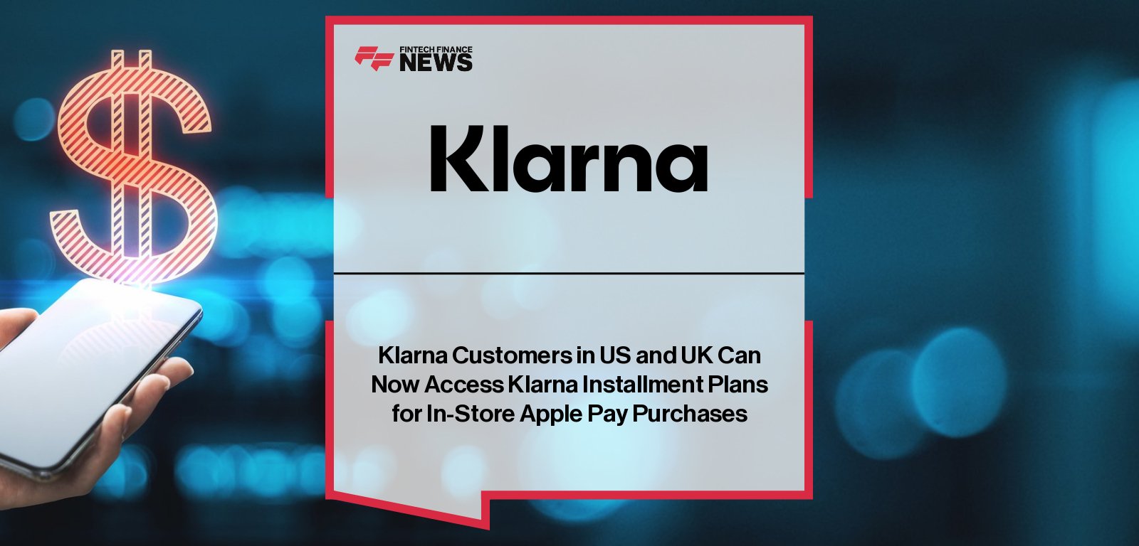 Klarna partners with Apple Pay to enable U.S. and UK shoppers to split payments in-store on iPhone with flexible, interest-free installment options.