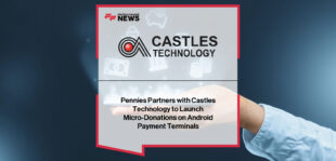 Pennies launches its micro-donation app on Castles Technology payment hardware, with Alison Hutchinson, Jean-Philippe Niedergang, and Melinda Roylett highlighting a partnership with Lloyds Cardnet, Handepay, and Merchant Rentals.