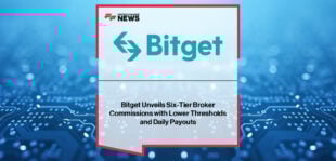 Bitget launches upgraded broker commission program with six tiers, daily payouts, and reduced entry thresholds, with CEO Gracy Chen emphasizing simplicity, transparency, and long-term growth for partners.