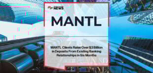 MANTL co-founder Nathaniel Harley and ConnectOne Bank’s Steve Primiano highlight $3B in deposits raised by MANTL clients in the first half of 2025 through omnichannel account opening technology.