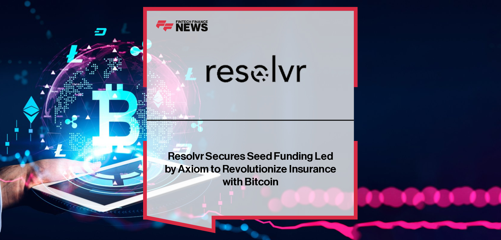 Resolvr CEO Aaron Daniel with investors including Dr. Adam Back of Blockstream and Axiom Partners, announcing seed funding to expand the Bitcoin Denominated Insurance Collaborative (BDIC™).