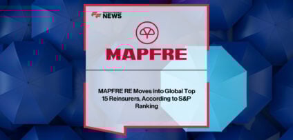MAPFRE RE becomes the 13th-largest reinsurer worldwide by premium volume, advancing three spots in S&P’s 2025 ranking with €8.382 billion in gross premiums and a 93.6% combined ratio.