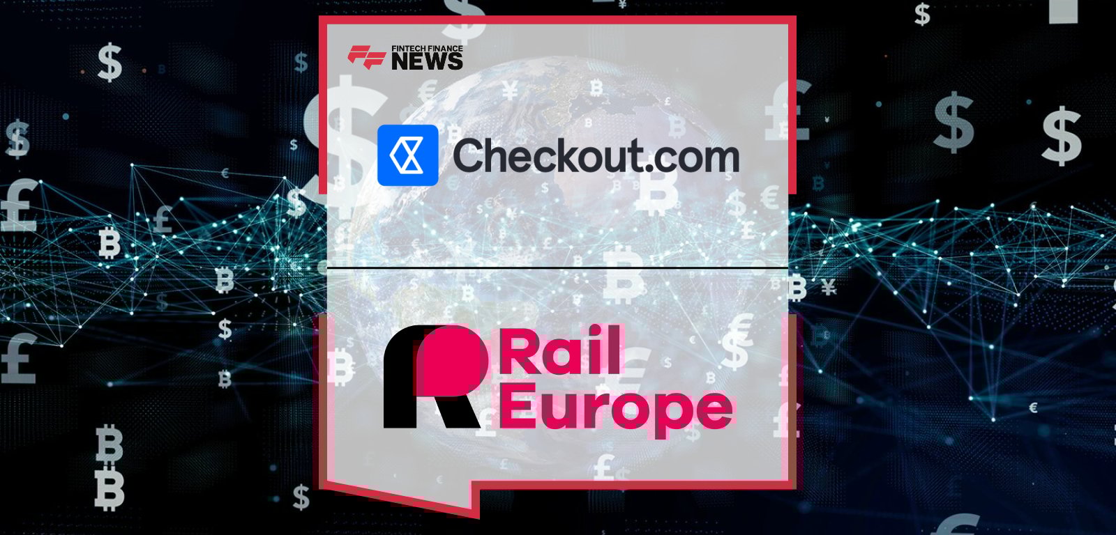 Checkout.com powers Rail Europe’s digital payments, boosting acceptance rates by 8% and reducing fraud, with CEO Björn Bender and Checkout.com CRO Antoine Nougué highlighting secure, seamless rail ticketing for millions of travelers.