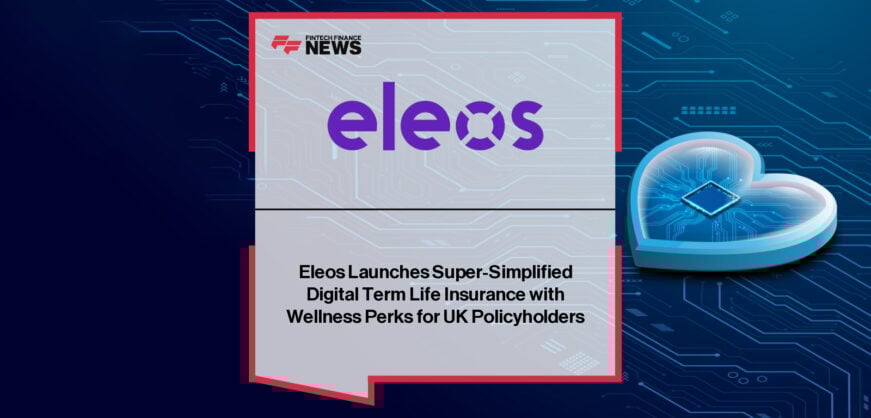 Eleos Life expands access to affordable digital life insurance in the UK, with CEO Kiruba Shankar Eswaran highlighting embedded distribution, flexible cover, and new wellness perks including LiveSmart and The Body Coach app.
