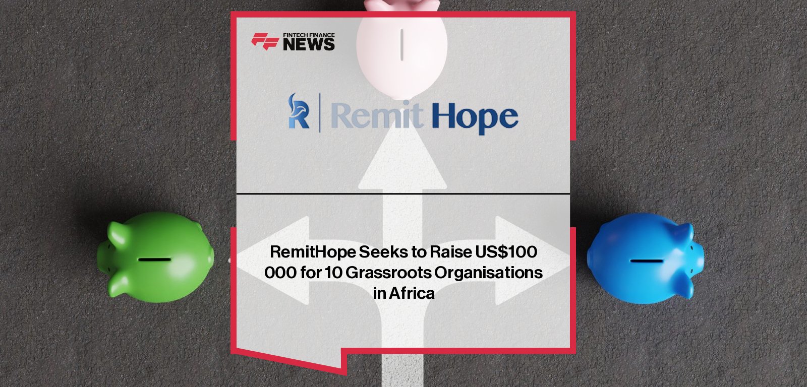 RemitHope, founded by Tsitsi Masiyiwa, launches “100 for 10” campaign to raise US$100,000 in 60 days for 10 grassroots organisations across nine African countries, with donations matched dollar-for-dollar.