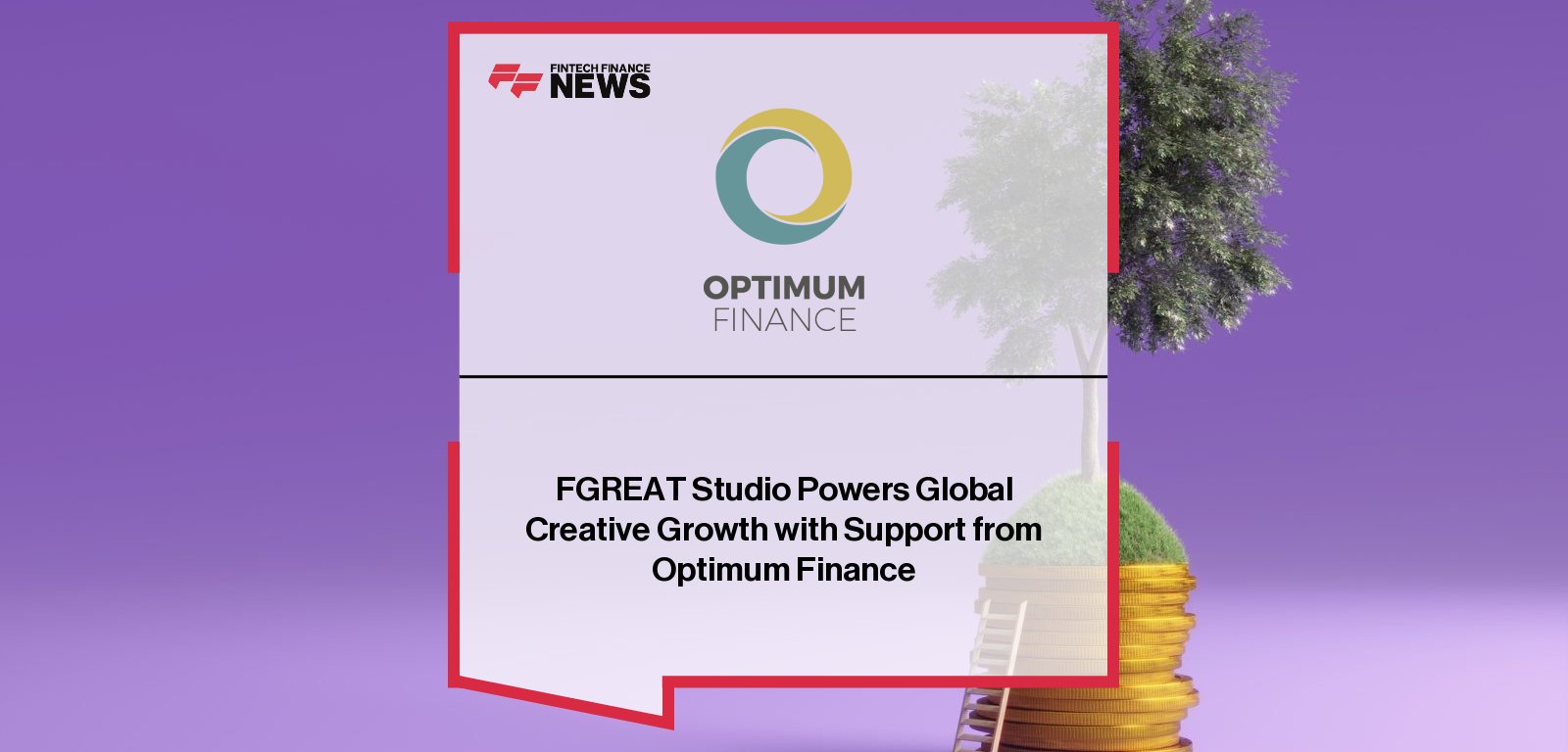London-based FGreat Studio partners with Optimum Finance to secure invoice financing, with founder Conrad Galves and CEO Anthony Persse highlighting how flexible funding supports growth and cash flow in the creative sector.
