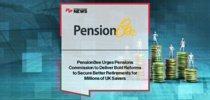 PensionBee warns millions risk retirement poverty without urgent reform, with Chief Business Officer Lisa Picardo urging the UK Pensions Commission to expand Auto-Enrolment, support carers and the self-employed, and simplify transfers.