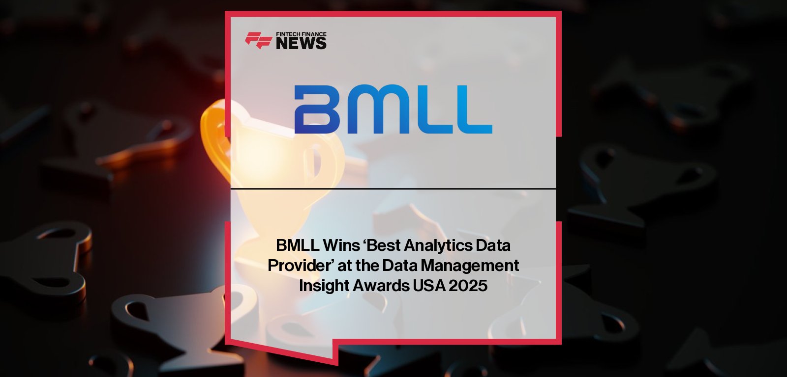 BMLL CEO Paul Humphrey celebrates winning Best Analytics Data Provider at the Data Management Insight Awards USA 2025, recognizing the firm’s expanded global market data and analytics coverage.