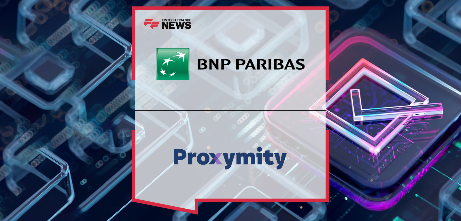 BNP Paribas Securities Services partners with Proxymity to roll out digital proxy voting in the UK, Australia, and New Zealand, enhancing transparency and governance for investors.