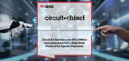 Circuit & Chisel raises $19.2M to launch ATXP, a global protocol for AI agents to autonomously manage commerce, backed by investors including Stripe, Coinbase Ventures, Solana Ventures, Samsung Next, and Polygon Labs.